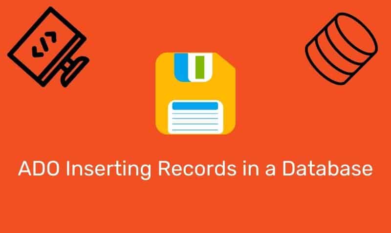 ADO Inserción de registros en una base de datos
