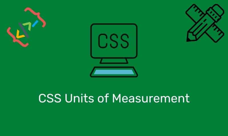 Unidades de medida CSS | TIEngranaje