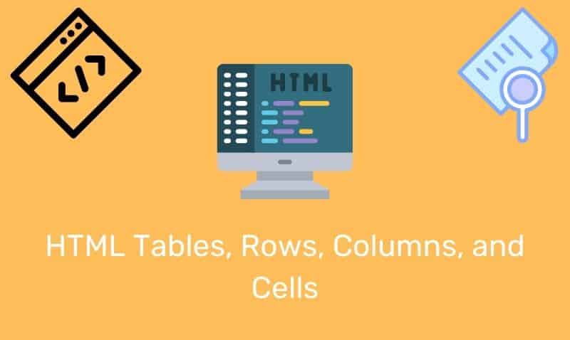 Tablas, filas, columnas y celdas HTML