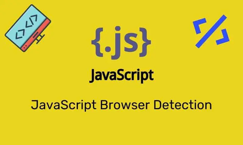 Detección de navegador JavaScript | TIEngranaje
