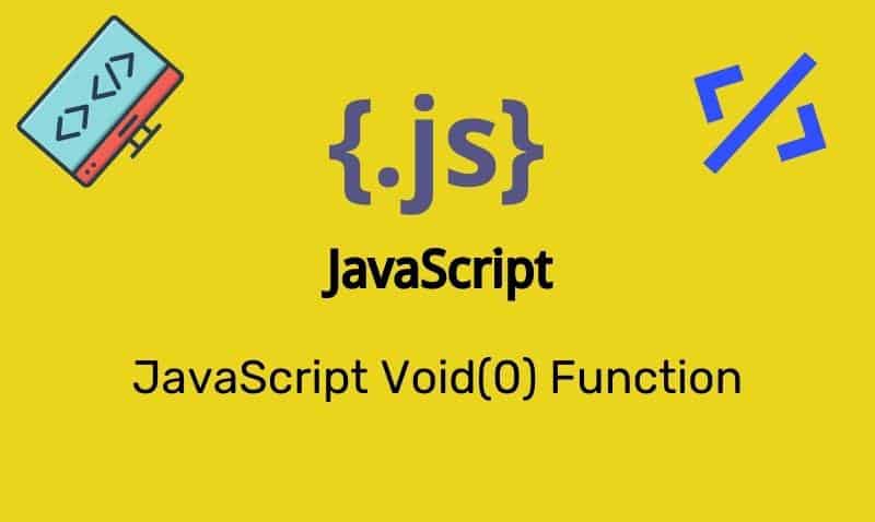 Función JavaScript Void(0) | TIEngranaje