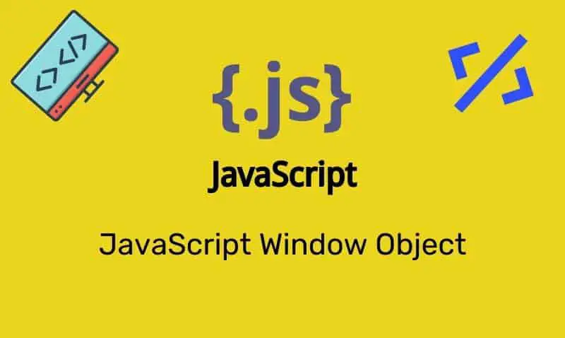 Objeto de ventana de JavaScript | TIEngranaje