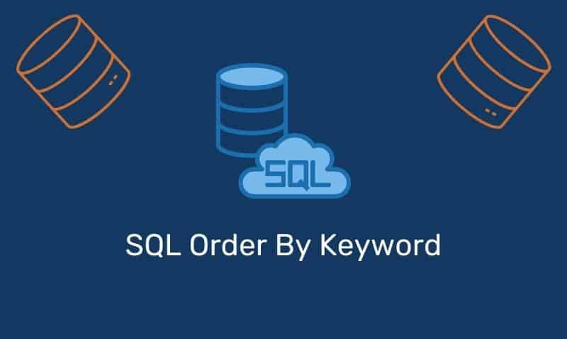 Orden SQL por palabra clave | TIEngranaje