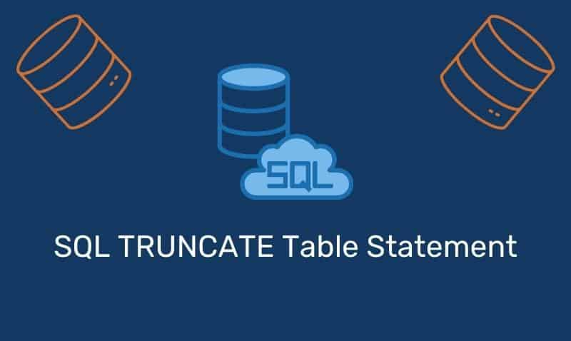 Sentencia de tabla SQL TRUNCATE | TIEngranaje