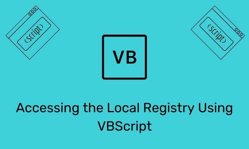 Acceso al registro local mediante VBScript