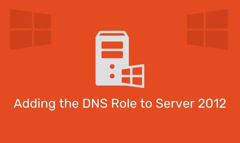 Agregar el rol de DNS al servidor 2012