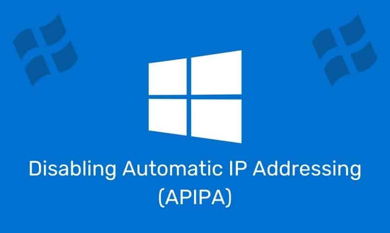 Deshabilitar el direccionamiento IP automático (APIPA)