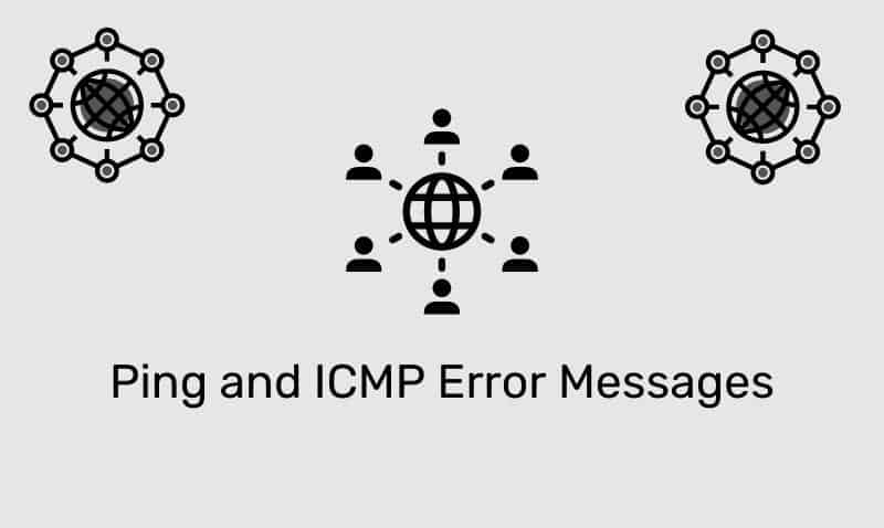 Mensajes de error de ping e ICMP