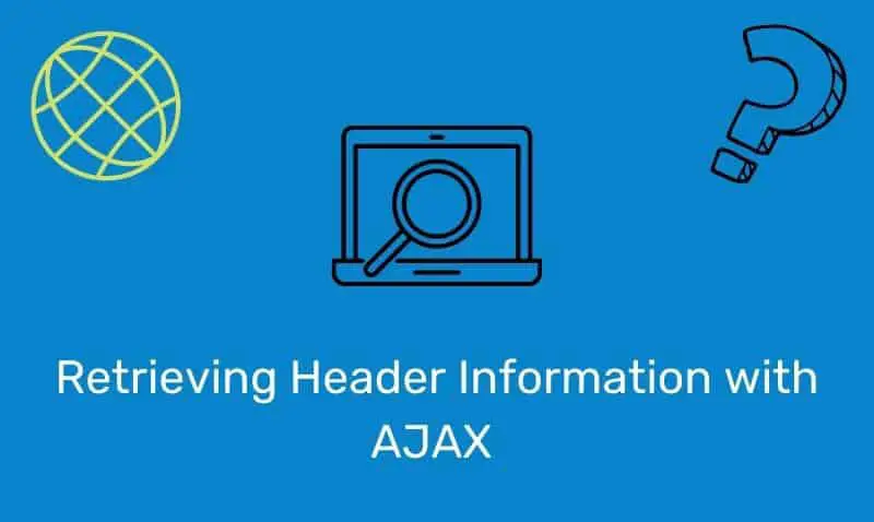 Recuperación de información de encabezado con AJAX