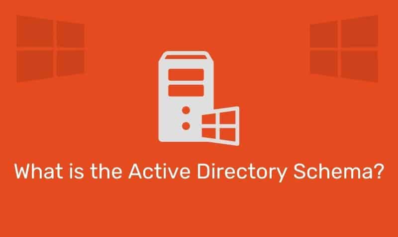 ¿Qué es el esquema de Active Directory?