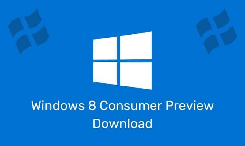 Windows 8 Descarga de vista previa para consumidores