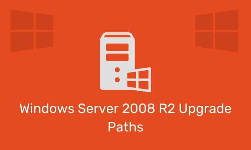 Windows Rutas de actualización de Server 2008 R2