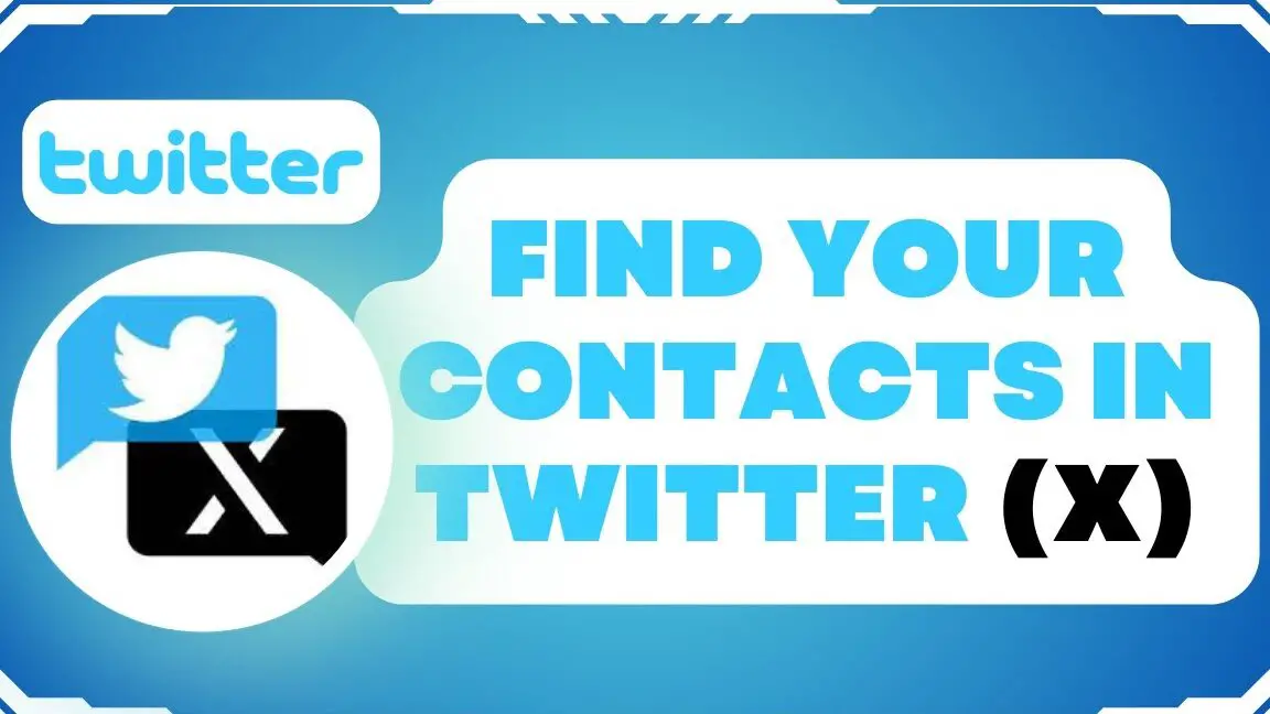Cómo encontrar tus contactos en Twitter IOS y Android