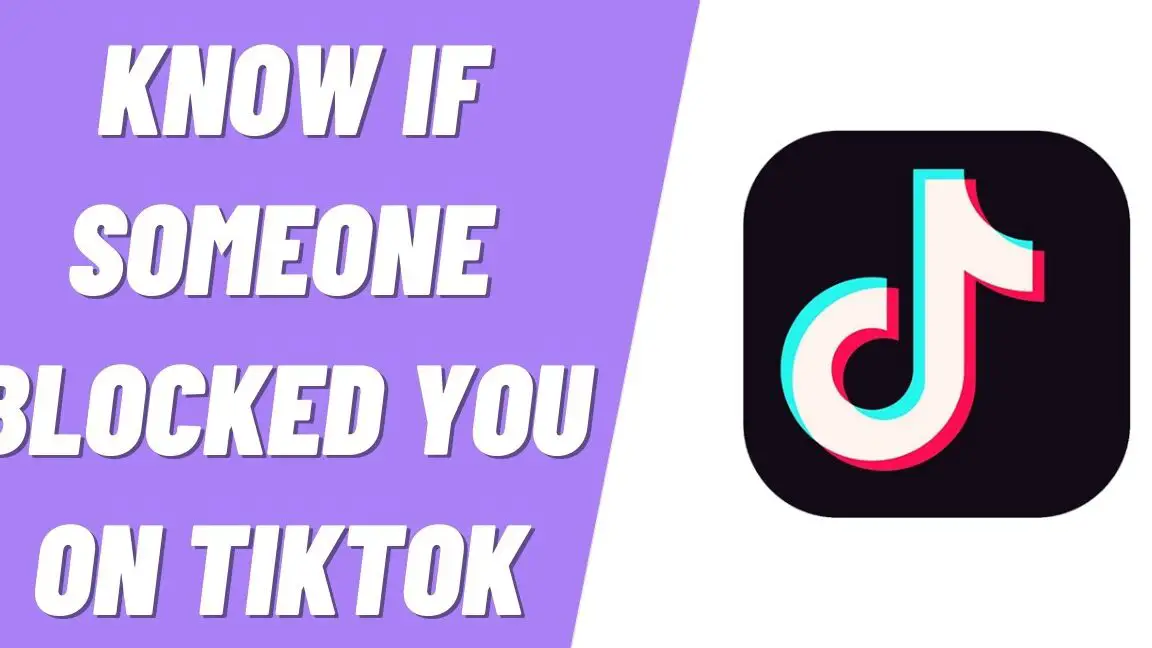 Cómo saber si alguien te bloqueó en TikTok